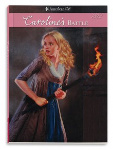 Caroline's Battle - Robert Papp, Kathleen Ernst, Lisa Papp