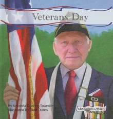 Veterans Day [With Book] - Amanda Doering Tourville, Todd Ouren