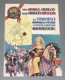 The Wawel dragon and Queen Wanda =: O smoku Wawelskim i Krolewnie Wandzie (English and Polish Edition) - Barbara Seidler