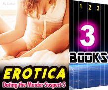 Erotica: Dating the Murder Suspect 5: 3 Books Special Bundle: Hot Girl Sex Love Romance Story... - Ella Gottfried