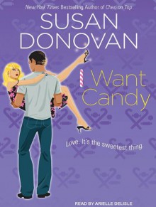 I Want Candy - Susan Donovan