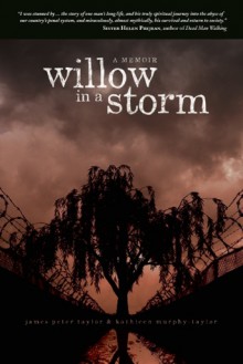 Willow in a Storm: A Memoir - James Taylor