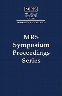 Dynamics In Small Confining Systems Iv: Symposium Held November 30 December 3, 1998, Boston, Massachusetts, U.S.A (Materials Research Society Symposia Proceedings, V. 543.) - R. Kopelman, G. S. Grest