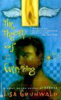 The Theory Of Everything - Lisa Grunwald