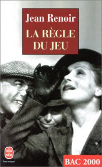 La Regle Du Jeu - Jean Renoir