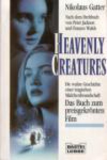 Heavenly Creatures - Nikolaus Gatter