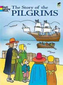 The Story of the Pilgrims - Fran Newman-D'Amico