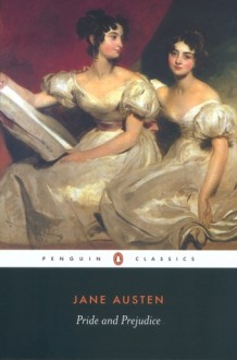 Pride and Prejudice - Jane Austen