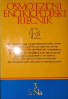 Osmojezični enciklopedijski rječnik: L - Na - Leksikografski zavod 'Miroslav Krleža', Tomislav Ladan, Jevgenij Boroša, Ingrid Damiani-Einwalter, Anđelka Dugonjić-Hercog, Rosina Djurović, Sanja Fabijanić, Albertina Garcia Corveiras-Razum, Nataša Hržić, Antun Slavko Kalenić, Vladimir Karabalić, Neda Karlović-Blaž