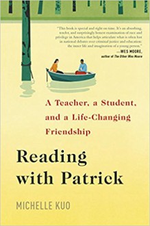 Reading with Patrick - Michelle Kuo