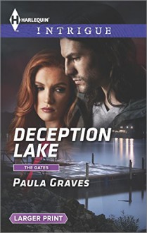 Deception Lake (The Gates) - Paula Graves