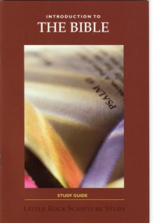 Introduction to the Bible: Study Guide - Catherine Upchurch