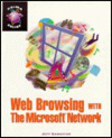 Web Browsing with the Microsoft Network - Jeff Bankston