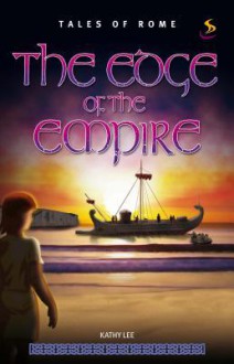 The Edge of the Empire - Lee Kathy