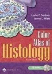 Color Atlas of Histology - Leslie P. Gartner, James L. Hiatt