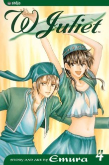 W Juliet, Vol. 4 - Emura