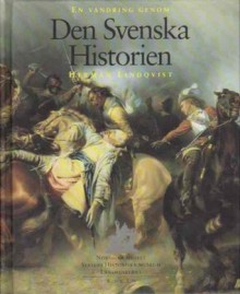 En vandring genom den svenska historien - Herman Lindqvist, Sören Hallgren, Peter Segermark, Nordiska Museet, Statens Historiska Museum