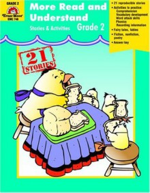 More Read and Understand: Stories & Activities: Grade 2 - Jo Ellen Moore