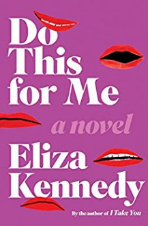 Do This For Me - Eliza Kennedy