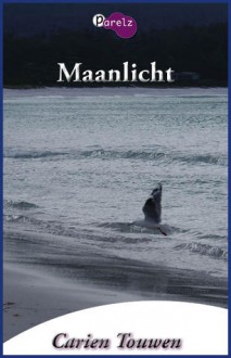 Maanlicht - Carien Touwen