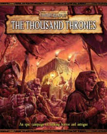 The Thousand Thrones Campaign - Green Ronin, Ronin Green