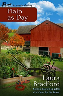 Plain as Day (An Amish Mystery Short Story Book 2) - Laura Bradford