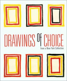 Drawings of Choice from a New York Collection - Josef Helfenstein