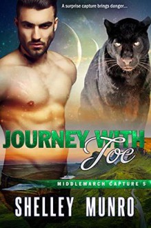 Journey with Joe - Shelley Munro