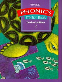 Phonics Practice Book Teacher's Edition 2 - Harcourt Brace