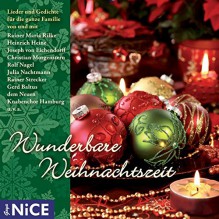 Wunderbare Weihnachtszeit. Lieder und Gedichte für die ganze Familie (Goya NICE) - Diverse