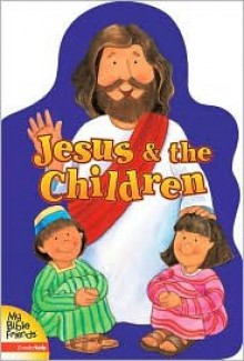 Jesus & the Children (Board Books) - Alice Joyce Davidson