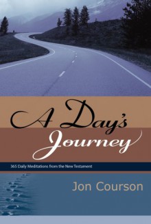 A Days Journey - Jon Courson