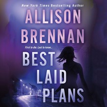 Best Laid Plans - Allison Brennan, Ann Marie Lee