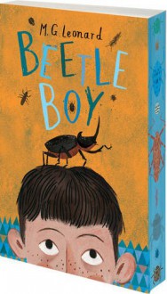 Beetle Boy (The Battle of the Beetles) - M.G. Leonard