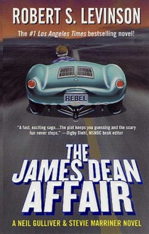 The James Dean Affair - Robert S. Levinson