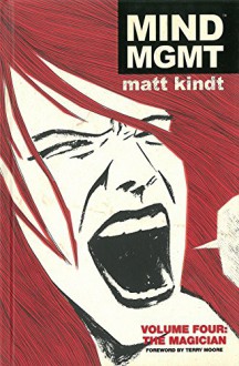 MIND MGMT Volume 4: The Magician - Matt Kindt, Matt Kindt