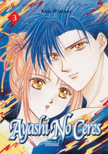 Ayashi no Ceres 03 [Spanish Edition] - Yuu Watase