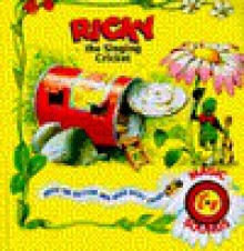 Ricky the Singing Cricket/Book and Sound Button - Jane Brierley