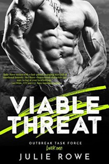 Viable Threat - Julie Rowe