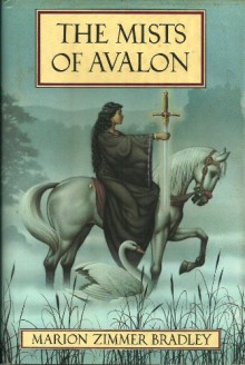 The Mists of Avalon - Marion Zimmer Bradley