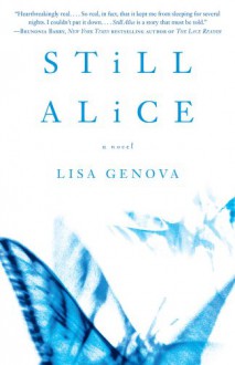 Still Alice - Lisa Genova