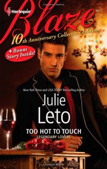 Too Hot to Touch: Too Hot to TouchExposed - Julie Leto