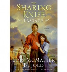 Passage (Sharing Knife Series #3) - Lois McMaster Bujold