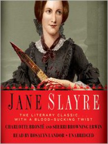 Jane Slayre (MP3 Book) - Sherri Browning Erwin, Rosalyn Landor