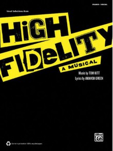 High Fidelity - A Musical: Vocal Selections - Tom Kitt, Amanda Green