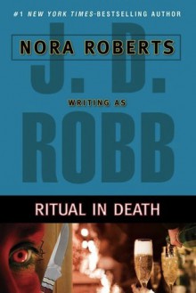 Ritual in Death (In Death, #27.5) - J.D. Robb