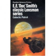 Galactic Patrol (The Lensman Series, #3) - E.E. "Doc" Smith