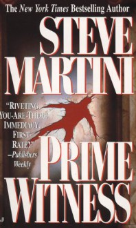 Prime Witness (A Paul Madriani Novel) - Steve Martini