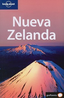 Lonely Planet Nueva Zelanda - Charles Rawlings-Way, Lonely Planet