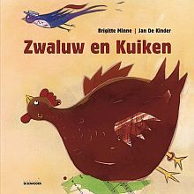 Zwaluw en Kuiken - Brigitte Minne, Jan De Kinder